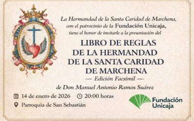 La Hermandad de la Santa Caridad de Marchena presentará la edición facsímil de su histórico Libro de Reglas