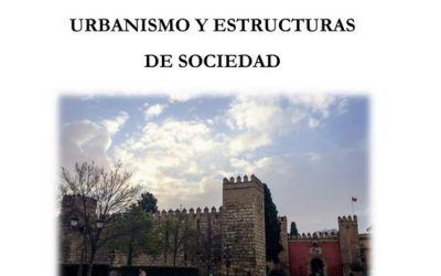 CONGRESO INTERNACIONAL INTERDISCIPLINAR LA MADĪNA ANDALUSÍ: URBANISMO Y ESTRUCTURAS DE SOCIEDAD